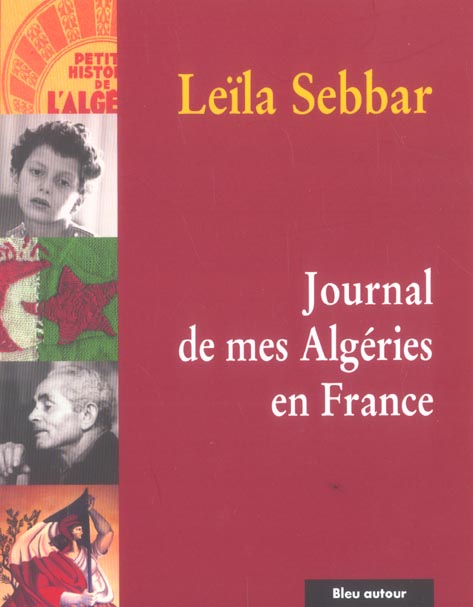JOURNAL DE MES ALGERIES EN FRANCE