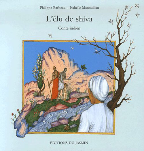 L'ELU DE SHIVA
