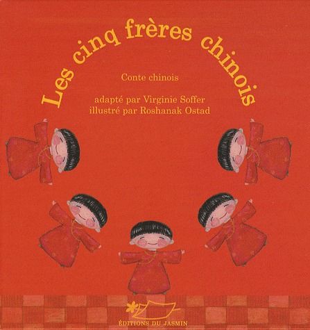 LES CINQ FRERES CHINOIS