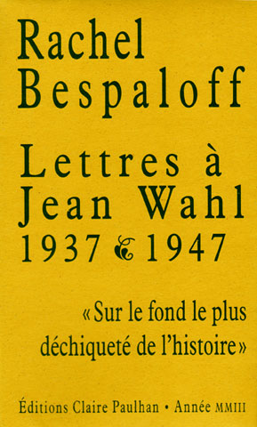LETTRES A JEAN WAHL 1937-1942 - 