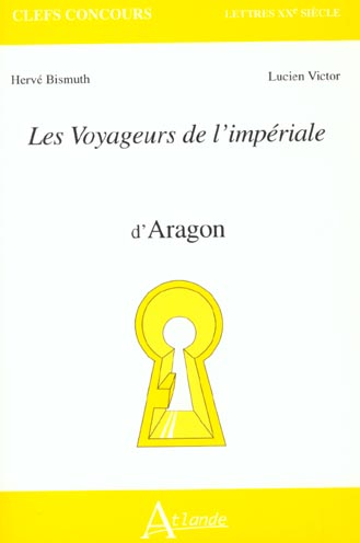 LES VOYAGEURS DE L'IMPERIALE D'ARAGON