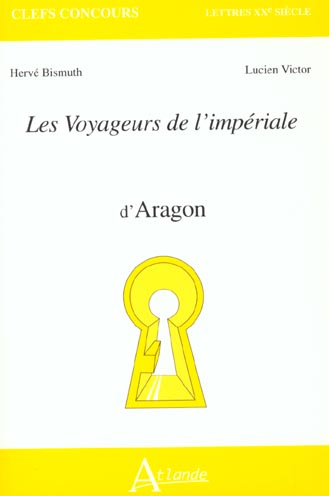 LES VOYAGEURS DE L'IMPERIALE D'ARAGON