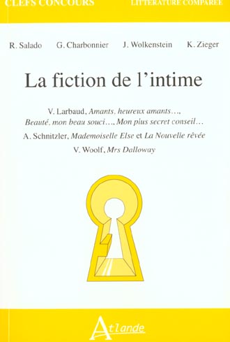 LA FICTION DE L'INTIME - V. LARBAUD, AMANTS, HEUREUX AMANTS, BEAUTE, MON BEAU