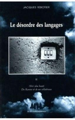 LE DESORDRE DES LANGAGES III