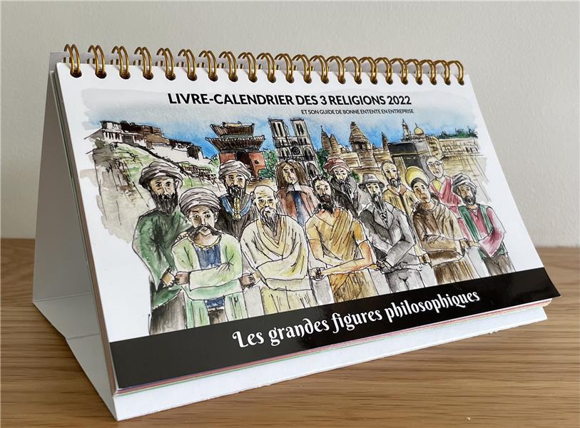 LIVRE-CALENDRIER DES 3 RELIGIONS 2022 - LES GRANDES FIGURES PHILOSOPHIQUES