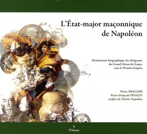 ETAT-MAJOR MACONNIQUE DE NAPOLEON