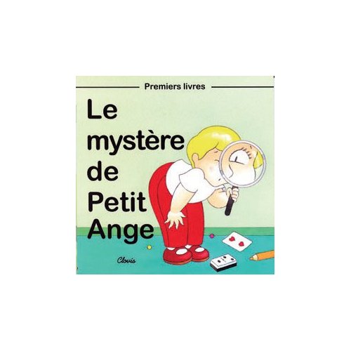 LE MYSTERE DE PETIT ANGE