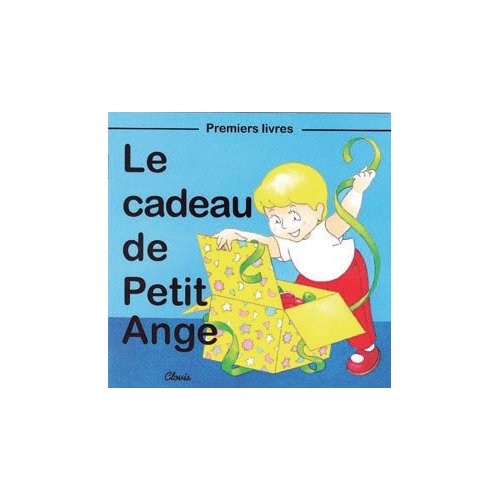 LE CADEAU DE PETIT ANGE