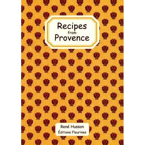 RECIPES FROM PROVENCE