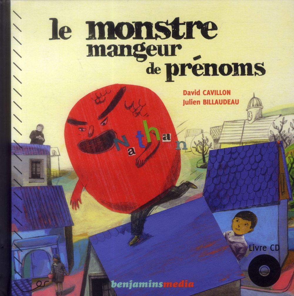 LE MONSTRE MANGEUR DE PRENOMS (+CD)