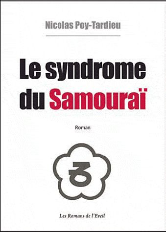LE SYNDROME DU SAMOURAI