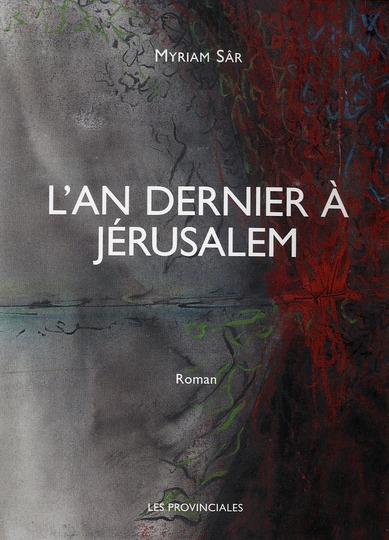 L'AN DERNIER A JERUSALEM