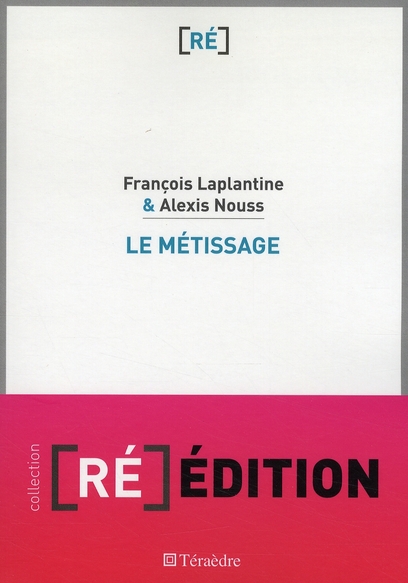 LE METISSAGE