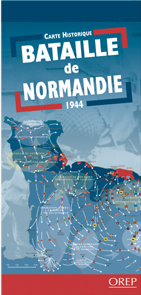 BATAILLE DE NORMANDIE 1944 - CARTE HISTORIQUE