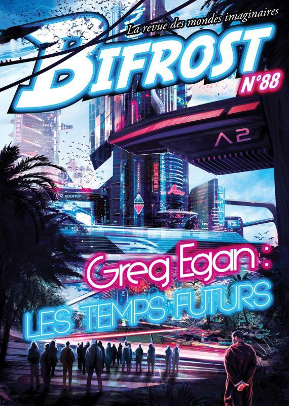 REVUE BIFROST N88 - DOSSIER GREG EGAN