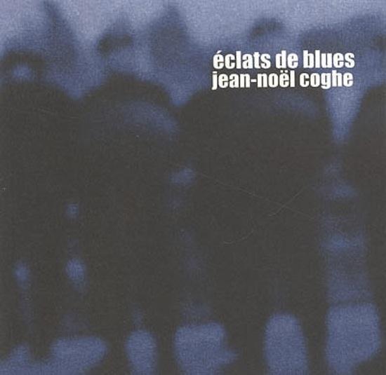 ECLATS DE BLUES