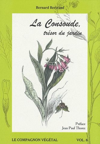 LA CONSOUDE, TRESOR DU JARDIN - VOL. 8