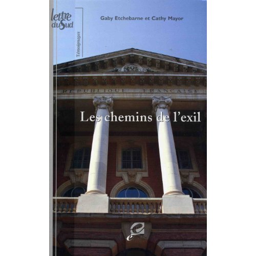 CHEMINS DE L'EXIL (LES)