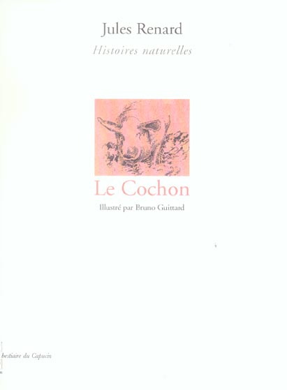 LE COCHON, HISTOIRES NATURELLES