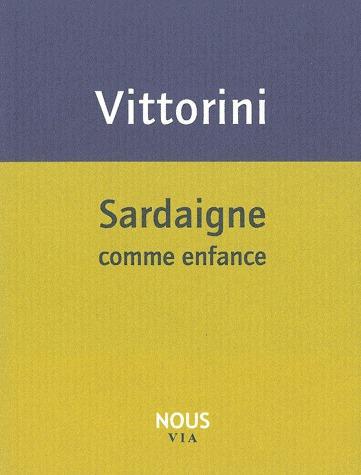 SARDAIGNE COMME ENFANCE