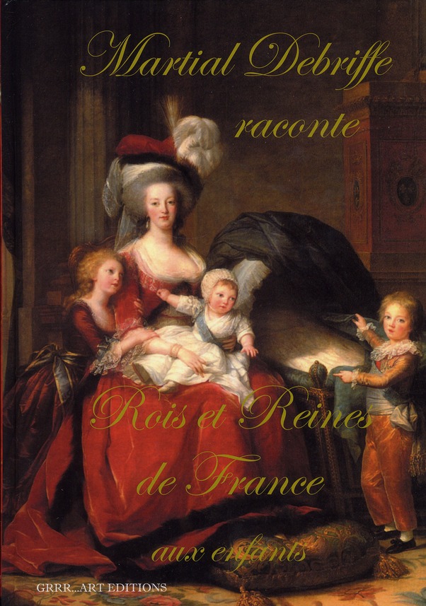 ROIS ET REINES DE FRANCE