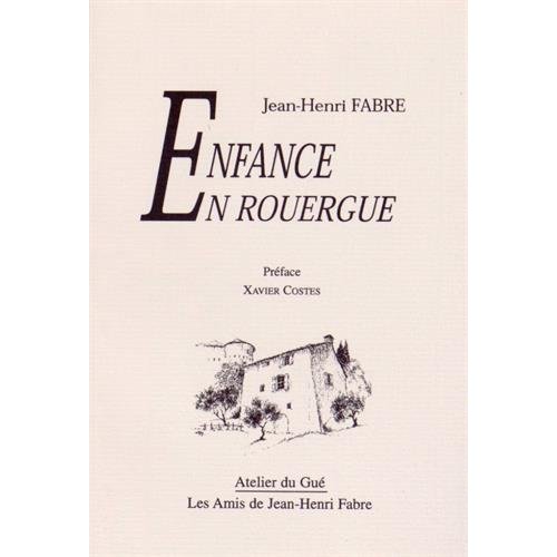 ENFANCE EN ROUERGUE
