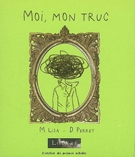 MOI, MON TRUC