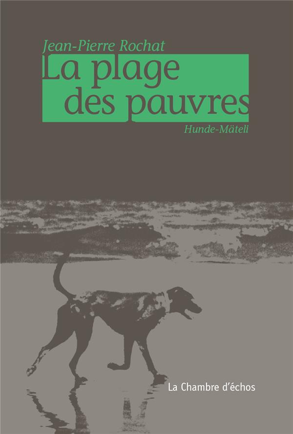 LA PLAGES DES PAUVRES - HUNDE-MATELI