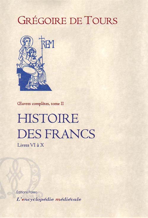 HISTOIRE DES FRANCS T2