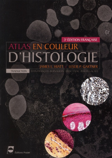 ATLAS EN COULEUR D'HISTOLOGIE