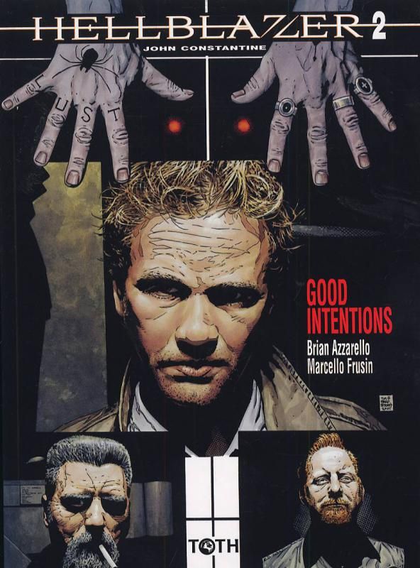 HELLBLAZER T02 GOOD INTENTIONS