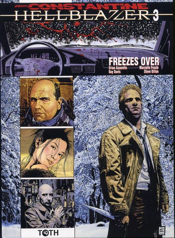 HELLBLAZER T03 FREEZES OVER
