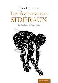 LES REVELATIONS DU GRAND OCEAN - T01 - LES AVENEMENTS SIDERAUX