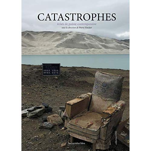 CATASTROPHES - ECLATS DE POESIE CONTEMPORAINE