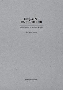 UN SAINT UN PECHEUR - DEUX STATUES DE MARTIAL RAYSSE