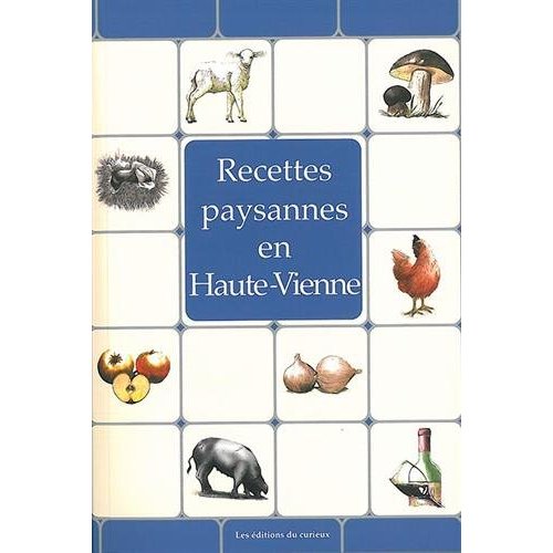 RECETTES PAYSANNES HAUTE-VIENNE (BP)