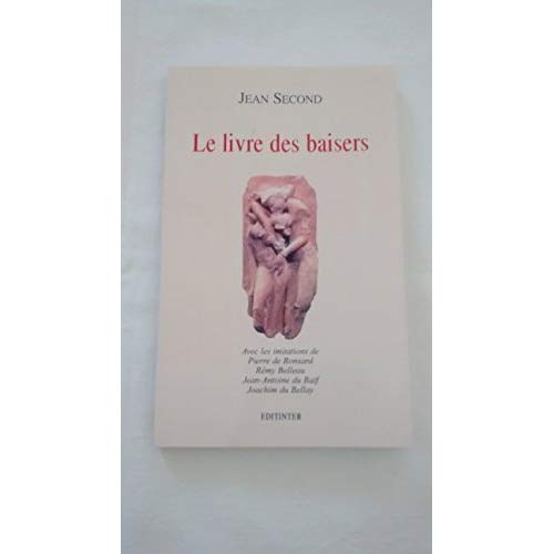 LE LIVRE DES BAISERS DE JEAN SECOND