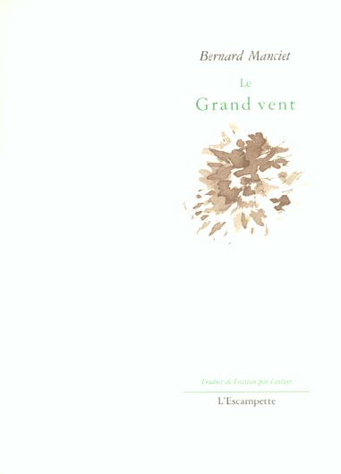LE GRAND VENT