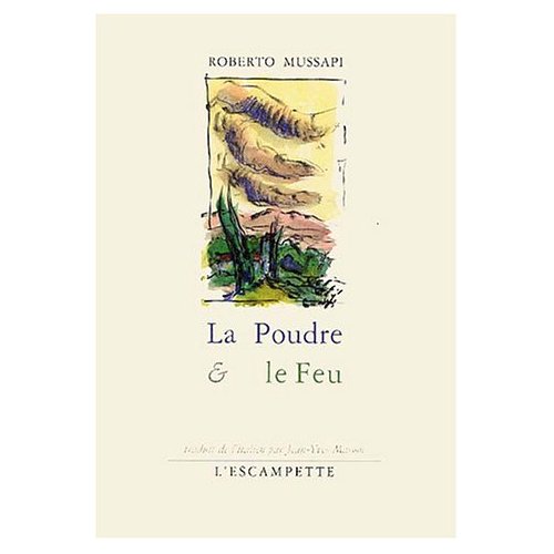 POUDRE ET LE FEU