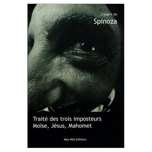 TRAITE DES TROIS IMPOSTEURS : MOISE, JESUS, MAHOMET