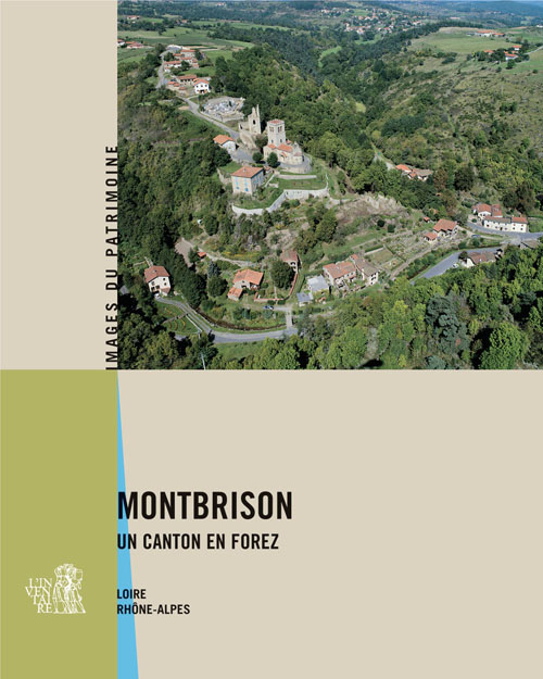 MONTBRISON, UN CANTON EN FOREZ 251
