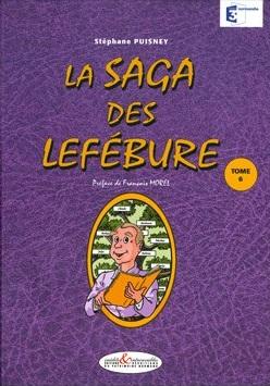 LA SAGA DES LEFEBURE (TOME 6)
