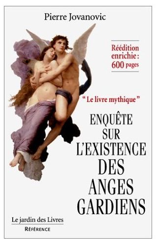 ENQUETE : EXISTENCE DES ANGES-GARDIENS