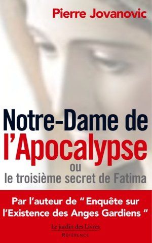 NOTRE DAME DE L'APOCALYPSE