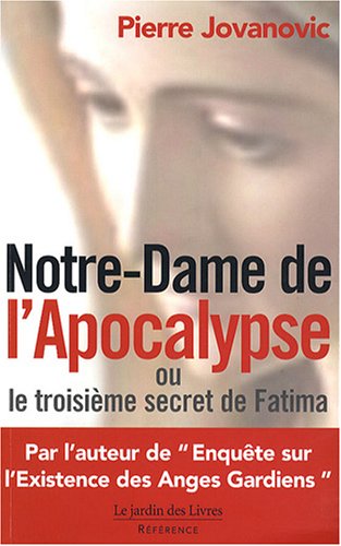 NOTRE DAME DE L'APOCALYPSE