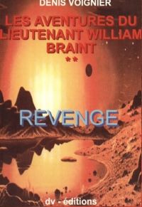 REVENGE / LIEUTENANT WILLIAM BRAINT T2