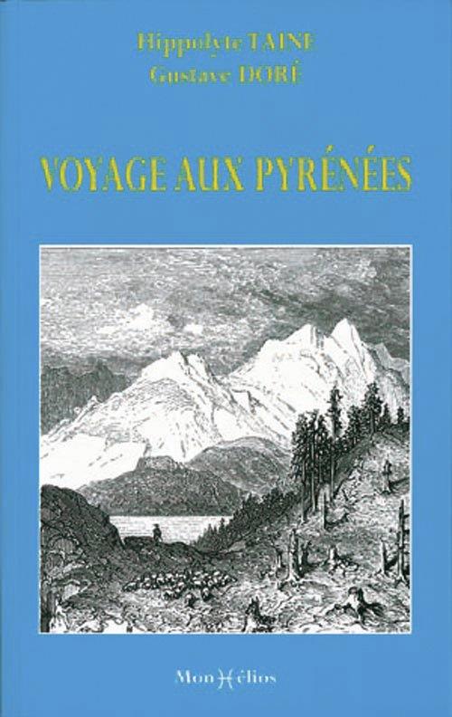 VOYAGE AUX PYRENEES