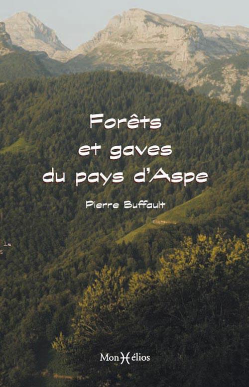 FORETS ET GAVES DU PAYS D'ASPE