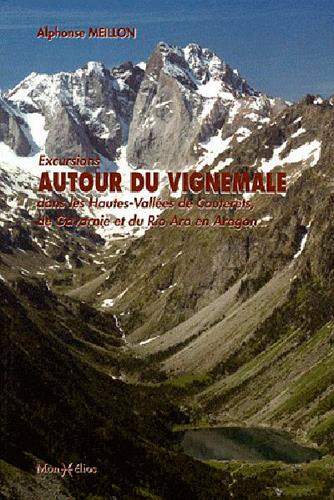 EXCURSIONS AUTOUR DU VIGNEMALE