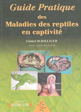GUIDE PRATIQUE DES MALADIES DES REPTILES